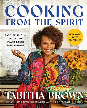 Chef, author, business owner and social media influencer Tabitha Brown brings foodies and book lovers her latest book Cooking From The Spirit