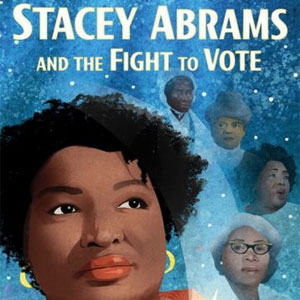 Stacey Abrams and the Fight to Vote 