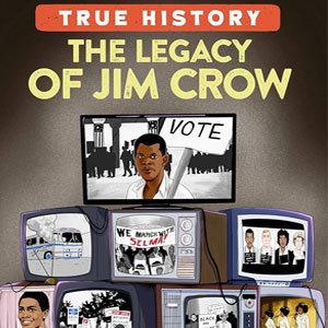 True History The Legacy of Jim Crow Author Clarence A. Haynes 